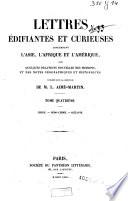 Lettres édifiantes et curieuses concernant l'Asie, l'Afrique et l'Amérique: Chine, Indo-Chine, Océanie