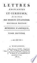 Lettres édifiantes et curieuses: Mémoires d'Amérique