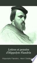 Lettres et pensées d'Hippolyte Flandrin