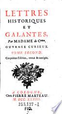 Lettres historiques et galantes, par Madame de C+++. Ouvrage curieux