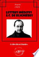 Lettres inédites à C. de Blignières