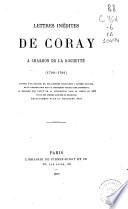 Lettres inédites de Coray a Chardon de la Rochette (1790-1796) ...