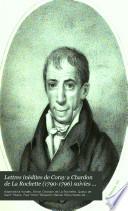 Lettres inédites de Coray a Chardon de La Rochette (1790-1796) suivies d'un receuil de ses lettres françaises a divers savants