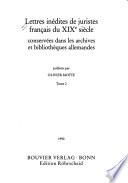 Lettres Inédites de Juristes Français Du XIXe Siècle