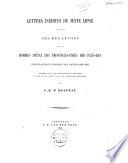 Lettres inédites de Juste Lipse concernant ses relations avec les hommes d'état des Provinces-Unies des Pays-Bas, principalement pendant les années 1580-1597