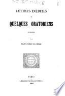 Lettres inédites de quelques oratoriens