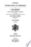 Lettres, instructions et mémoires