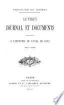 Lettres, journal et documents pour servir à l'histoire du canal de Suez: sér. 1857-1858