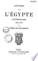 Lettres sur l'Égypte contemporaine (1865-1875).