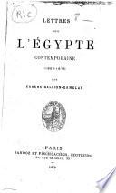 Lettres sur l'Égypte contemporaine (1865-1875).