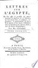 Lettres sur l'Égypte, ... où l'on décrit l'état ... du pays, et la descente de S. Louis à Damiette, tirée de Joinville et des auteurs arabes, avec des cartes géographiques