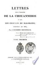 Lettres sur l'origine de la Chouannerie et sur les Chouans die Bas-Maine