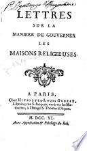 Lettres sur la manière de gouverner les maisons religieuses