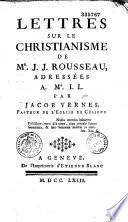 Lettres sur le Christianisme de Mr. J.J. Rousseau, adressées a Mr. I.L.