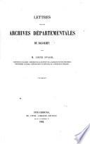 Lettres sur les archives départementales du Bas-Rhin