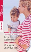 Leur fils, son secret - Une valse entre tes bras