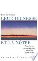 Leur jeunesse et la nôtre
