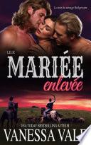 Leur mariée enlevée