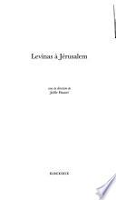 Levinas à Jérusalem