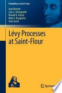 Lévy Processes at Saint-Flour