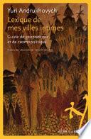 Lexique de mes villes intimes