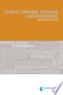 Lexique juridique trilingue luxembourgeois