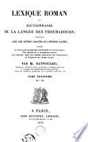 Lexique roman ou Dictionnaire de la langue des troubadours: D-K