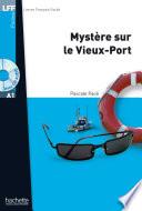 LFF A1 - Mystère sur le Vieux-Port (ebook)