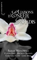 Liaisons d'enfer au paradis