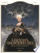 Liaisons Dangereuses - Préliminaires -