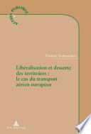 Libéralisation et desserte des territoires