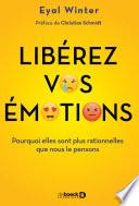 Libérez vos émotions