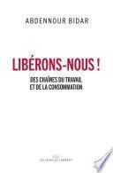 Libérons-nous !
