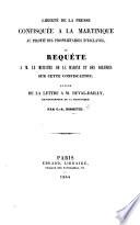 Liberté de la presse confisquée à la Martinique au profit des propriétaires d'esclaves, ou Requête à M. le Ministre de la Marine et des Colonies sur cette confiscation. Suivie de la lettre à M. Duval-Dailly, ex-gouverneur de la Martinique