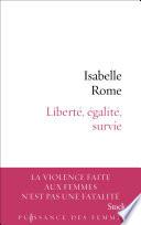 Liberté, égalité, survie