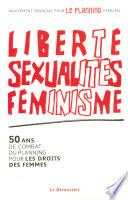 Liberté, sexualités, féminisme