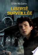 Liberté surveillée