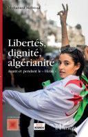 Libertés, dignité, algérianité