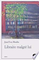 Libraire malgré lui