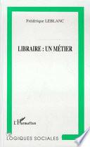 Libraire : un Métier