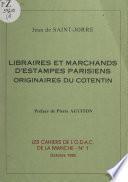 Libraires et marchands d'estampes parisiens originaires du Cotentin