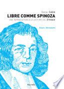 Libre comme Spinoza