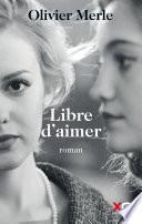 Libre d'aimer