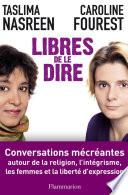 Libres de le dire