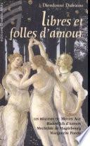 Libres et folles d'Amour