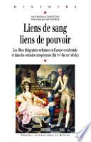 Liens de sang, liens de pouvoir