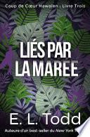 Liés par la Marée