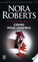 Lieutenant Eve Dallas (Tome 2) - Crimes pour l'exemple