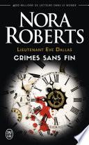 Lieutenant Eve Dallas (Tomes 24.5 et 27.5 et 29.5) - Crimes sans fin