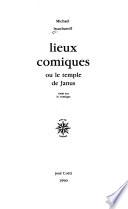 Lieux comiques, ou, Le temple de Janus
